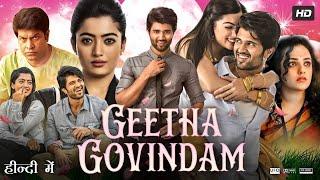 Geetha Govindam Full Movie In Hindi Dubbed    Vijay Devarakonda    Rashmika Mandanna    South movie