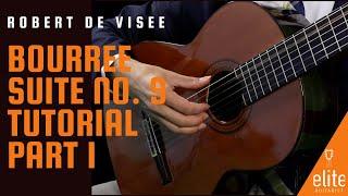 EliteGuitarist.com  Classical Guitar Tutorial Part 12 for Bourree from Suite No. 9 by de Visee