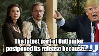 Outlander postponed its release for a rather silly reason