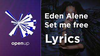 Eden Alene - Set me free Lyrics Israel  Eurovision 2021