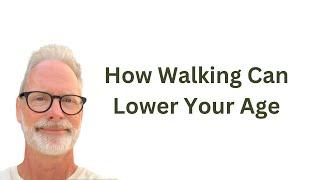 How A Daily Walk Can Actually Change Your Age