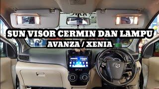 UP GRADE SUN VISOR AVANZAXENIA CERMIN DAN LAMPU