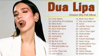 DuaLipa Best Songs PlaylistDuaLipa Greatest Hits Full Album 2022Top 50 Singers of Billboard Chart