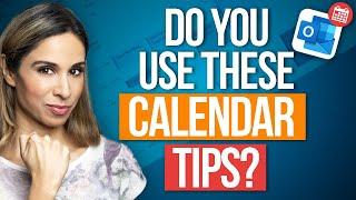 Top Tips to Manage Your Outlook Calendar  which are you using?