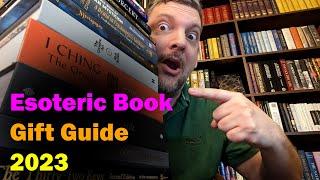 Esoteric and Occult Book Gift Guide 2023