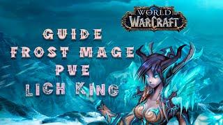 Гайд по ФРОСТ МАГУ ПВЕ 3.3.5 Lich King Frost Mage PVE