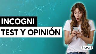 ¿VALE LA PENA INCOGNI?  Probamos Incogni el servicio de eliminación de datos  Nuestra opinión