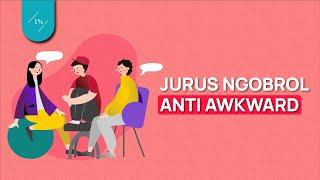 Buat Kamu yang Merasa Canggung Pas Ngobrol Tips Bicara Lancar dan Percaya Diri