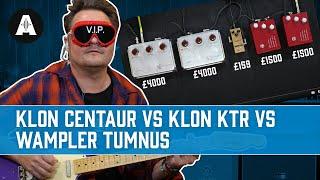 The Ultimate Klon Shootout Klon Centaur vs Klon KTR vs Wampler Tumnus