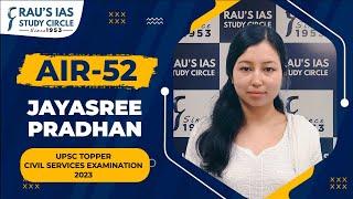 Jayasree Pradhan AIR 52  UPSC CSE 2023 Topper  UPSC IAS Topper  Raus IAS