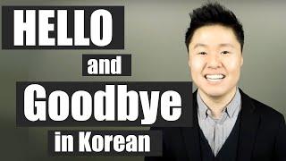 Hello and Goodbye in Korean  Learn Korean With Beeline