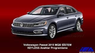 Volkswagen Passat 2015 MQB SİSTEM  KEYLESS Anahtar Programlama