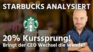 20% Kurssprung bei Starbucks Kommt jetzt die Wende? Aktien Analyse