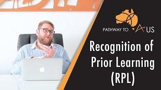 Recognition of Prior Learning RPL