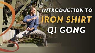 Introduction to Iron Shirt Qi Gong  11-Min Routine