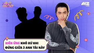 Ở ĐÂY CÓ AI?  ANH TÀI KIÊN ỨNG KHÓ XỬ KHI JUN PHẠM VÀ TRƯƠNG THẾ VINH BẤT ĐỒNG Ý KIẾN