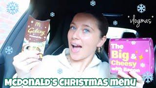 Trying the new MCDONALDS CHRISTMAS MENU  Vlogmas