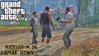 GTA 5 - Mission #56   Lamar Down   GTA 5 Gameplay #gta5gameplay #gta5mission