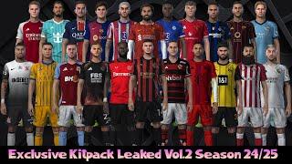 Exclusive Kitpack Leaked Vol.2 AIO Season 2425 - PES 2021 & Football Life 2024