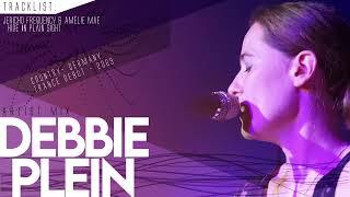 Debbie Plein Hysteria - Artist Mix
