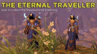 Vestments of the Eternal Traveller - Shadowlands Transmog Set