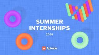Aptoide Summer Internships
