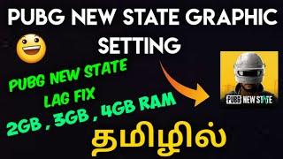 pubg new state graphic setting tamil  Pubg new state lag fix tamil  Pubg new state 2gb ram lag fix