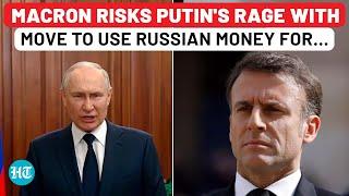 France Using Russian Money For Ukraine War Aid Macron Risks Direct NATO Involvement?  Putin