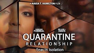 Quarantine Relationship - Fear in Isolation - Full Free Thriller Movie on Maverick Movies