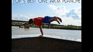 TOP 5 BEST ONE ARM PLANCHE