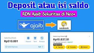 Cara deposit atau isi saldo RDN Ajaib sekuritas di Neo+