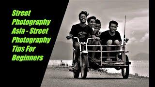 Street Photography Asia - Street Photography Tips 02