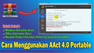Cara Menggunakan AAct 4.0 Portable Pada Microsoft Office