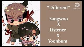 “Different” Sangwoo X Listener X Yoonbum  part.1