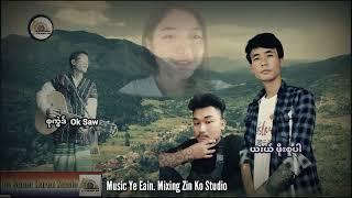 Karen Song By Poe Super Lay Kay Mue Po Composer Ok Saw Vocal Poe Super  2022 MP3