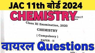 Jac board class 11th chemistry final exam Questions 2020