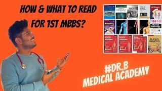 Books to read in 1st MBBS  DrB 