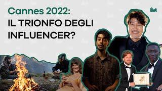 Cannes 2022 il trionfo degli influencer?