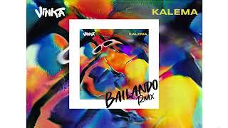 Vinka - Bailando Kalema Dance Remix