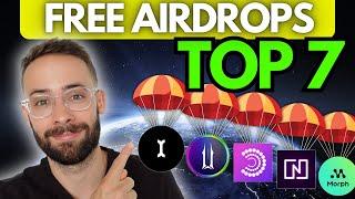 Top 7 FREE Crypto Airdrops Still Early