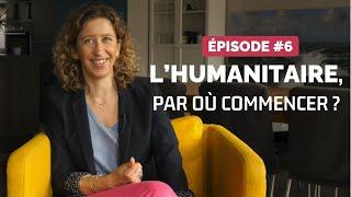 Travailler dans lhumanitaire