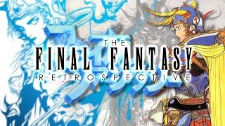 The Final Fantasy Retrospective