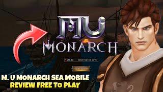 M.U Monarch Mobile Review Free To Play vs MUDA?