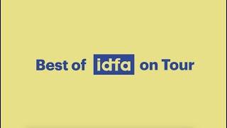 Best of IDFA on Tour 2023