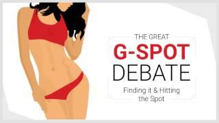 The Great G-Spot Debate FInding It and Hitting The Spot