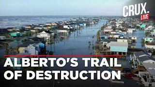 Tropical Storm Alberto Floods South Texas Leaves Mexico Coast Devastated After Landfall  Live News