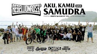 Rebellion Rose -  Aku Kamu dan Samudra Official Music Video & murphydarchy prewedding video