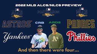 2022 MLB CHAMPIONSHIP SERIES PreviewPredictions with AsRaidersDubsSharks  Postseason