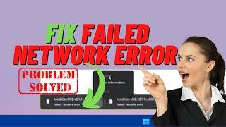 Failed Network Error In Google Chrome  Fix Download Failed Error