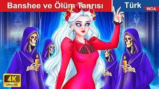 Banshee ve Ölüm Tanrısı  Banshee and the god of death @WOAFairyTalesTurkish